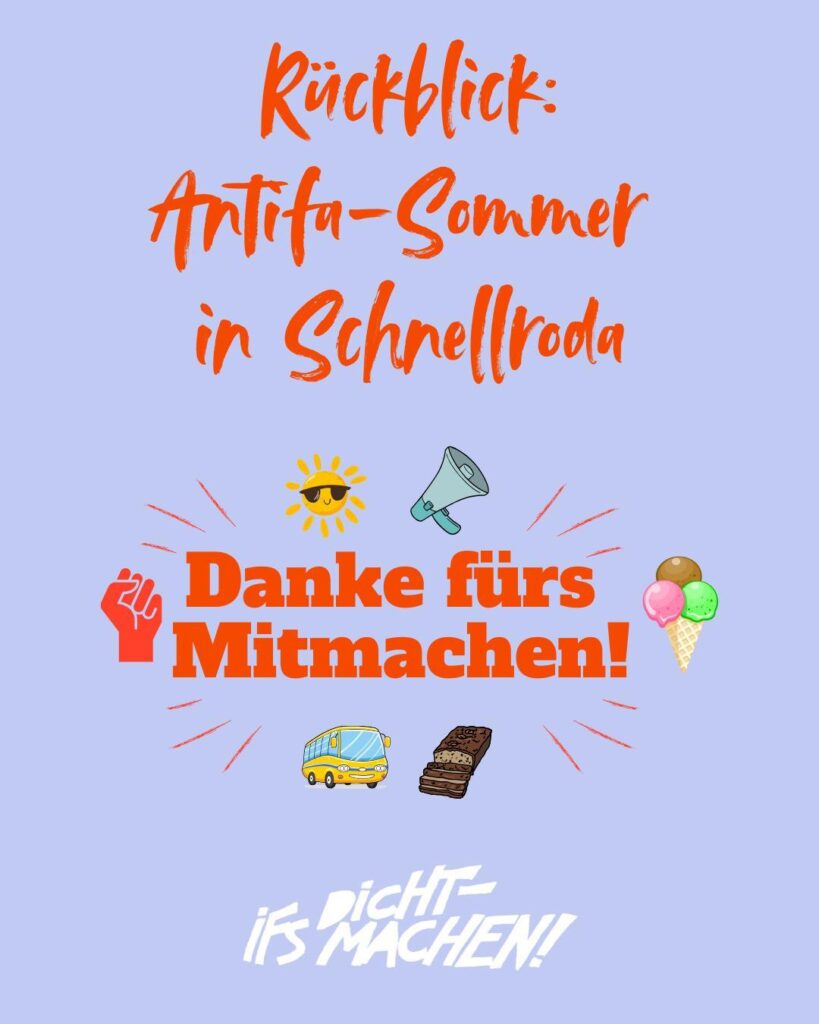 Rückblick: Antifa-Sommer in Schnellroda - Danke fürs Mitmachen!