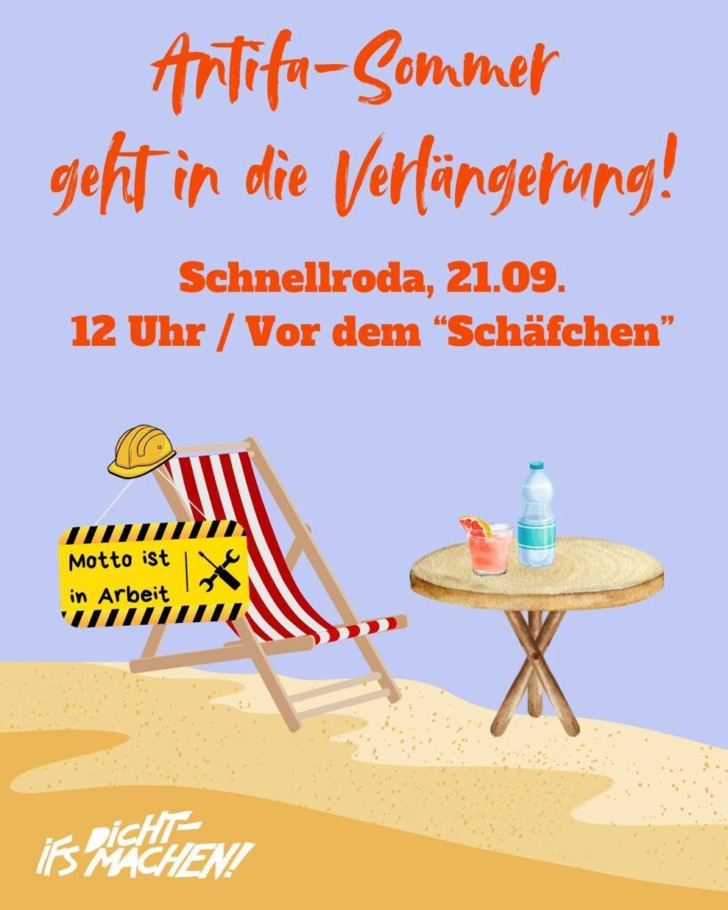Antifa-Sommer geht in die Verlängerung!
Schnellroda, 21.09.2025, 12 Uhr, Gasthof "Zum Schäfchen"